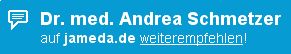 Fr. Dr. Schmetzer auf Jameda.de bewerten